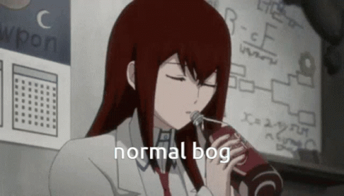 Normal Bog Normal Bohg GIF. This 498 x 283 animated GIF is part of our makise kurisu collection. Created by badenden. View the original animation, share it…