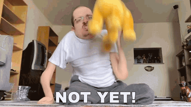 Not Yet Wait For It GIF