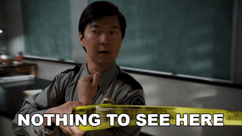 Nothing To See Here Ben Chang GIF
