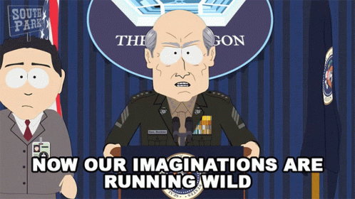 Now Our Imaginations Are Running Wild General Deckler GIF