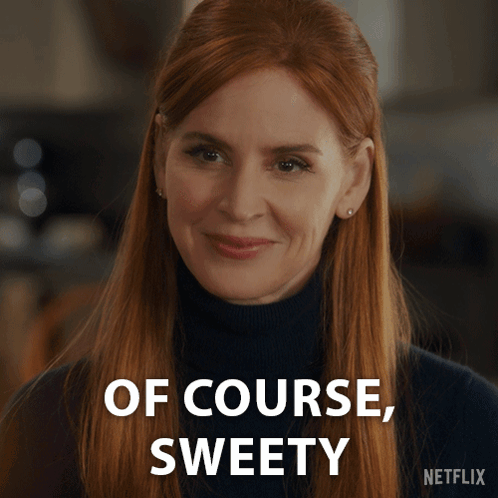 Of Course Sweety Dr Katherine Walter GIF