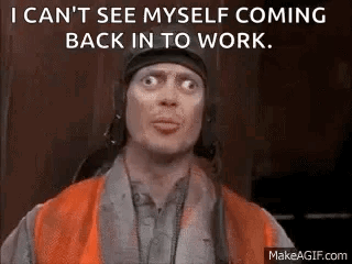 Off Work Crazy GIF