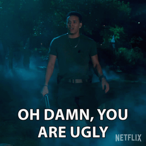 Oh Damn You Are Ugly Apollo GIF