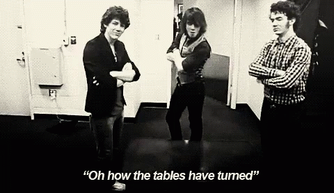 Oh How The Tables Have Turned Jonas Brothers GIF