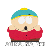 Oh No No No Eric Cartman Sticker