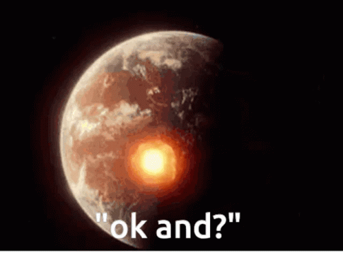 Ok And Planet Explode GIF