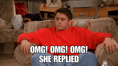 Omg She Replied GIF