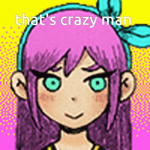 Omori Thats Crazy GIF