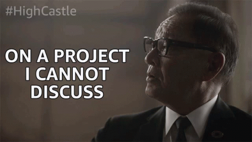 On A Project I Cannot Discuss Not Telling GIF. This 498 x 280 animated GIF is part of our proyecto de innovacion collection. Created by highcastleamazon…
