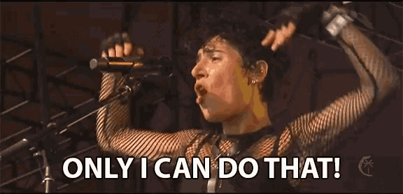 Only I Can Do That Just Me GIF