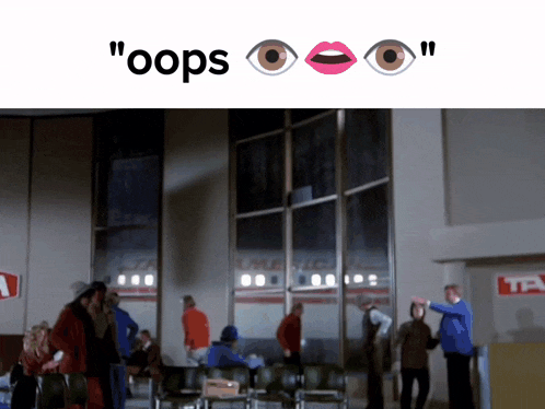 Oops Oopsie GIF