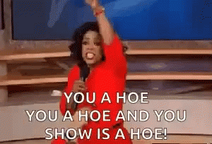 Oprah Hoe GIF