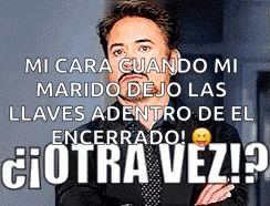 Otra Vez Harto GIF