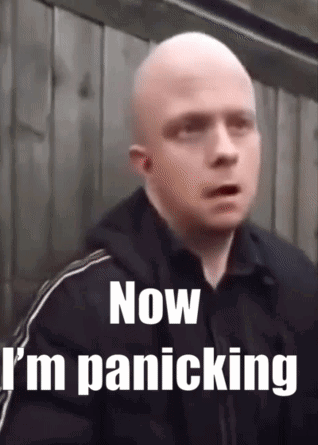 Panicking Panic Attack GIF