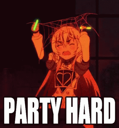 Party Hard Anime GIF