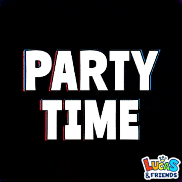Party Time Excited GIF