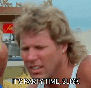Party Time Its Party Time Slick GIF