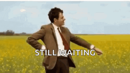 Patiently Waiting Waiting Patiently GIF