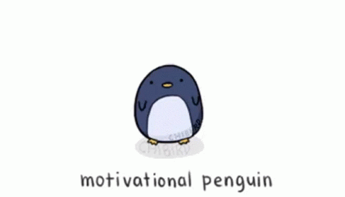 Penguin Motivation GIF
