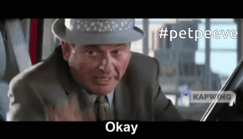 Pet Peeve GIF