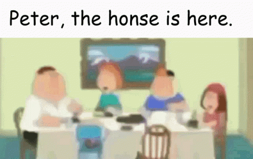 Peter The Horse Is Here Peter Griffin GIF. This 498 x 314 animated GIF is part of our megan is missing collection. Related themes include horse. Created by…