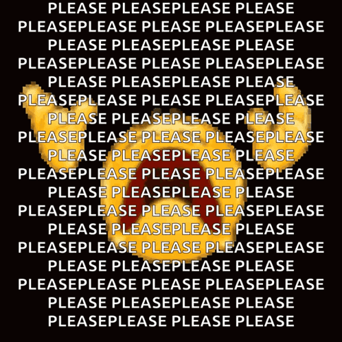 Please Oh Please GIF