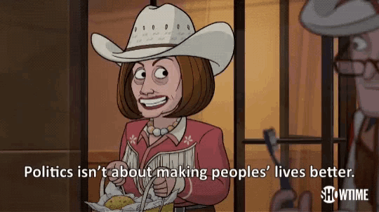 Politics Inst About Making People Lives Better GIF