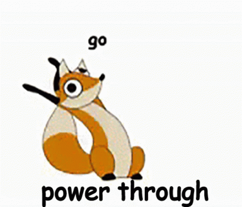 Power Through Motivational GIF