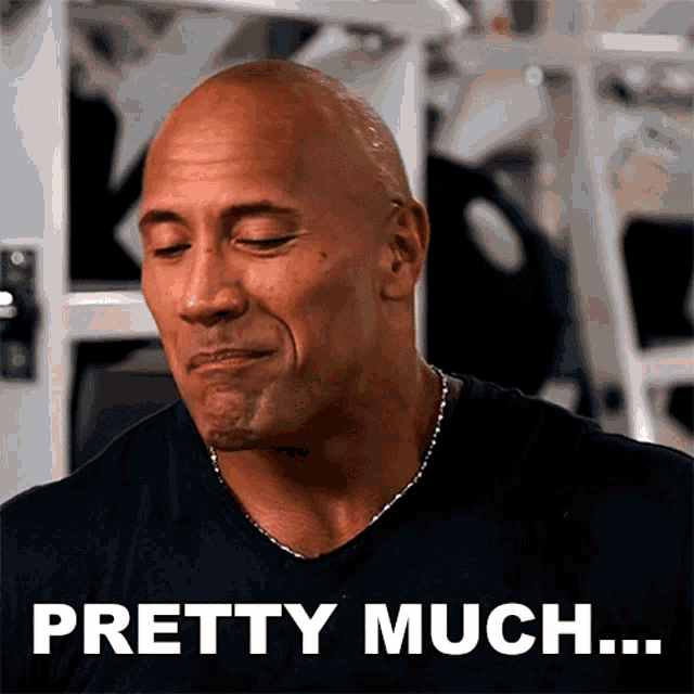 Pretty Much Thats About It Dwayne Johnson GIF