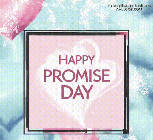 Promiseday Valentine Week GIF