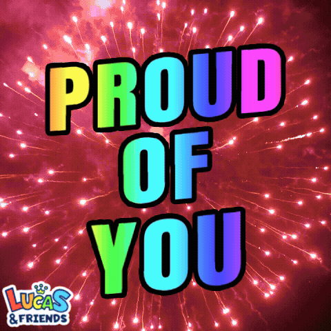 Proud Of You Im So Proud GIF