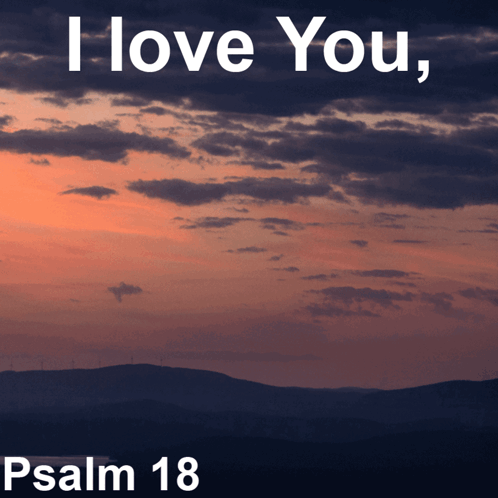 Psalm Psalm 18 GIF