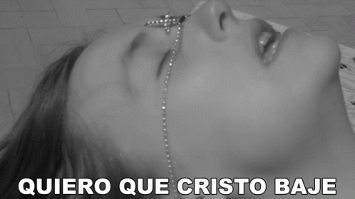Quiero Que Cristo Baje A Ensenarme A Rezar GIF