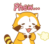 Rascal Phew Sticker