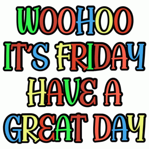Ready For The Weekend GIF