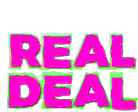 Real Deal Real Sticker