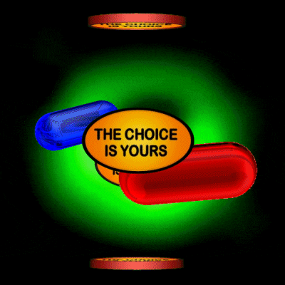 Red Pill Or Blue Pill Your Choice GIF