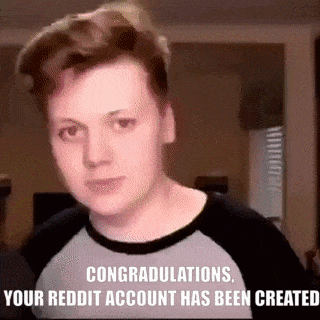 Reddit Account Reddit Created GIF