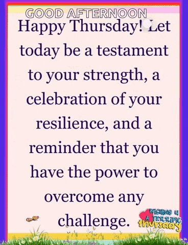 Resilience Happy Thursday GIF