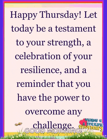 Resilience Happy Thursday GIF