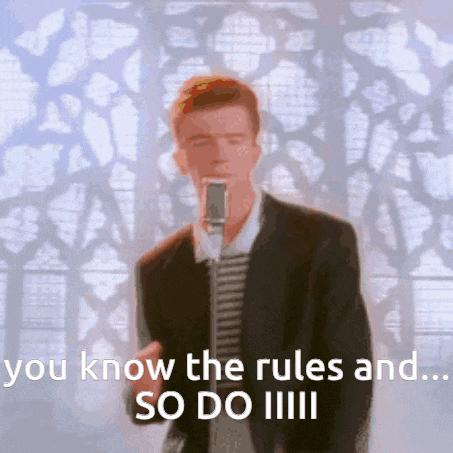 Rick Roll So Do I GIF