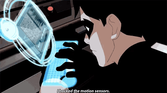 Robin I Hacked The Motion Sensors GIF