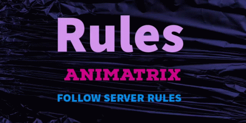 Rules Animatrix GIF