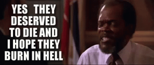 Samuel L Jackson Yes They Deserved To Die GIF