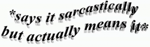 Sarcastic Shade GIF