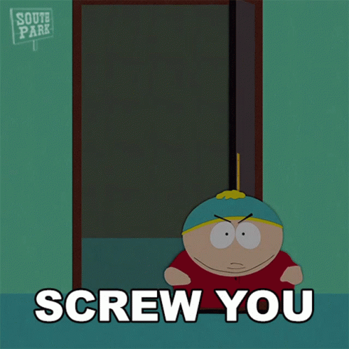 Screw You Eric Cartman GIF