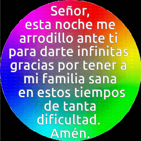 Senor Noche Gracias Familia GIF. This 465 x 465 animated GIF is part of our gracias por su atencion para diapositivas collection. Created by…