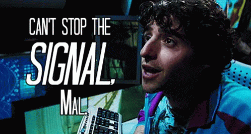 Serenity Cant Stop The Signal Mal GIF