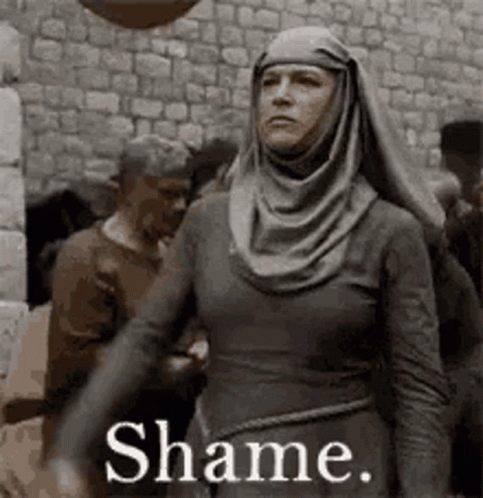 Shame No Sense GIF. This 483 x 498 animated GIF is part of our shame game of thrones collection. Related themes include shame. Created by Jman2183. View the…