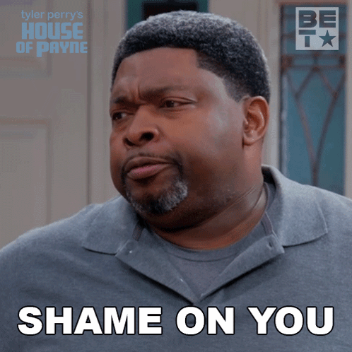 Shame On You Curtis Payne GIF